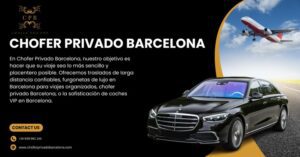 Chofer Privado Barcelona